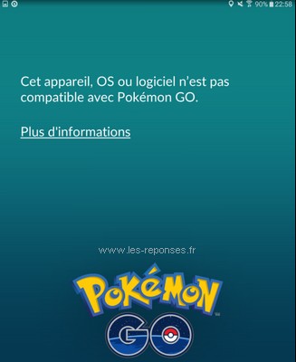 pas compatible avec pokemon go erreur