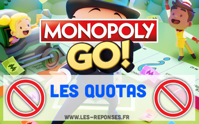 quota blocage monopoly go