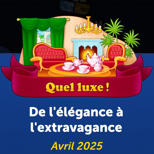 4 images 1 mot avril 2025 quel luxe