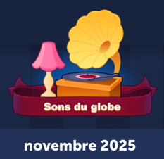solutions 4 images 1 mot novembre 2025 sons du globe